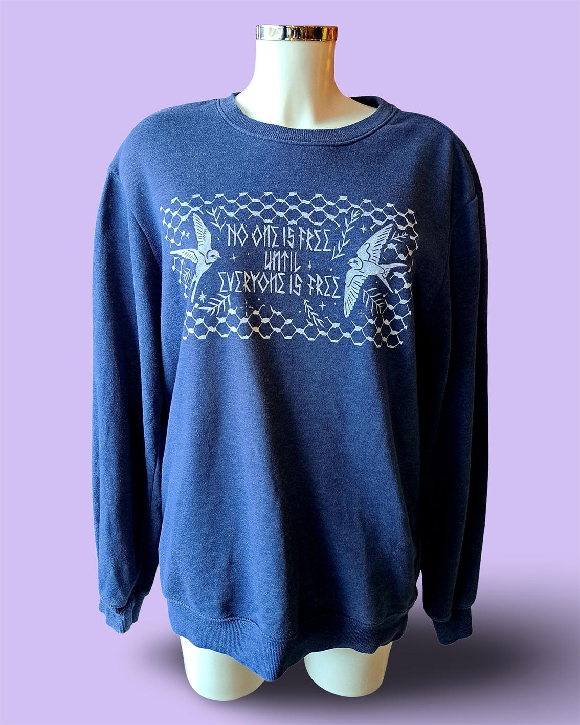 SECOND HAND "No one is free, until everyone is free" collegepaita